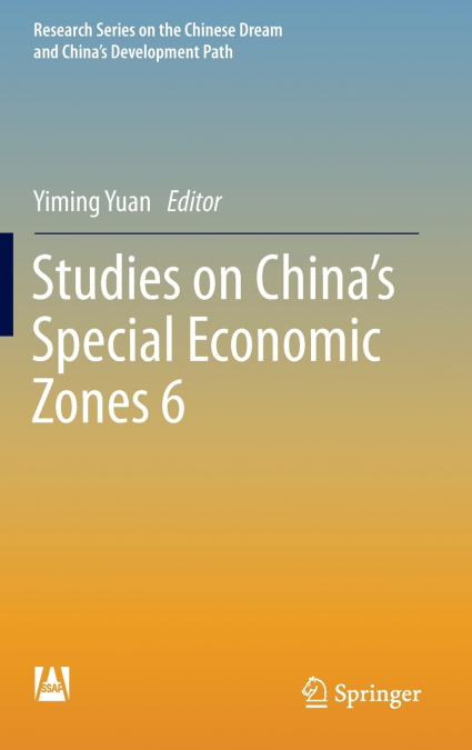 Studies on China’s Special Economic Zones 6
