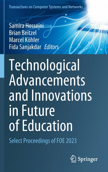 Technological Advancements and Innovations in Future of Education