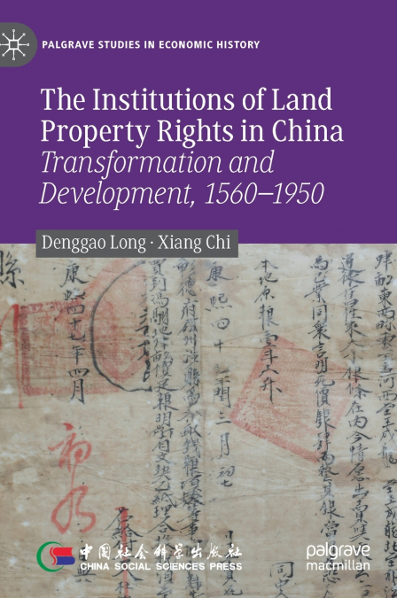 The Institutions of Land Property Rights in China