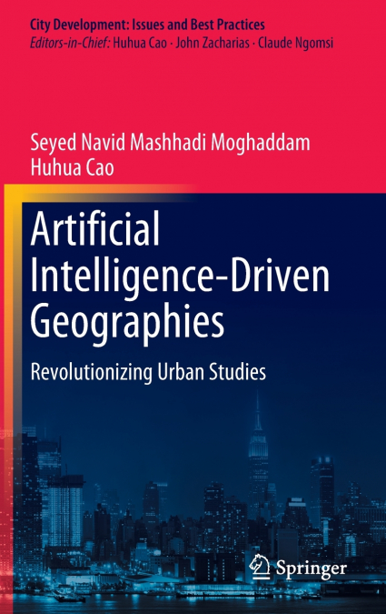 Artificial Intelligence-Driven Geographies