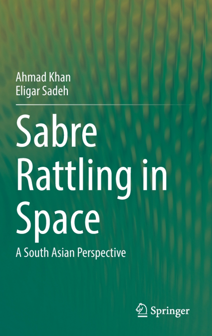 Sabre Rattling in Space