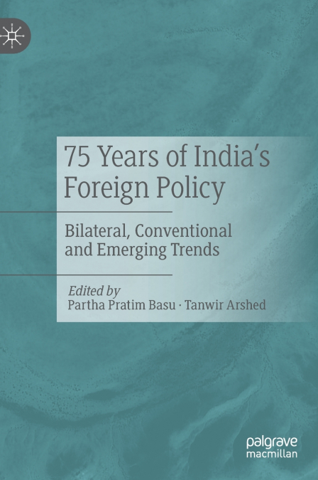 75 Years of India’s Foreign Policy