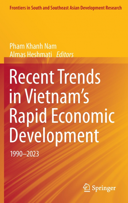 Recent Trends in Vietnam’s Rapid Economic Development