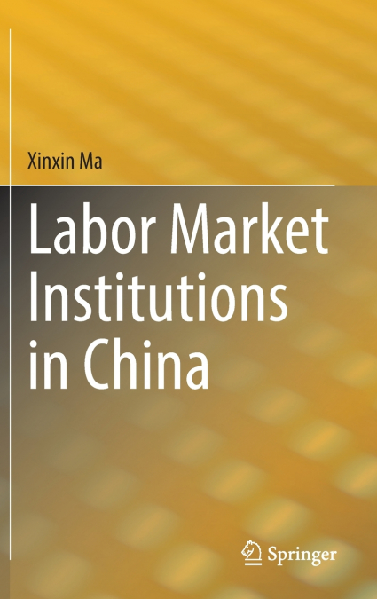 Labor Market Institutions in China