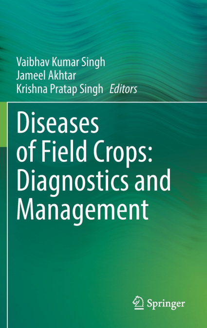 Diseases of Field Crops