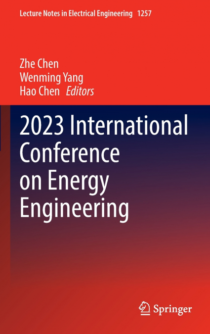 2023 International Conference on Energy Engineering