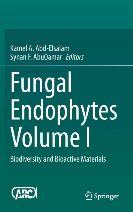Fungal Endophytes Volume I