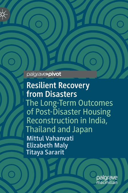 Resilient Recovery from Disasters