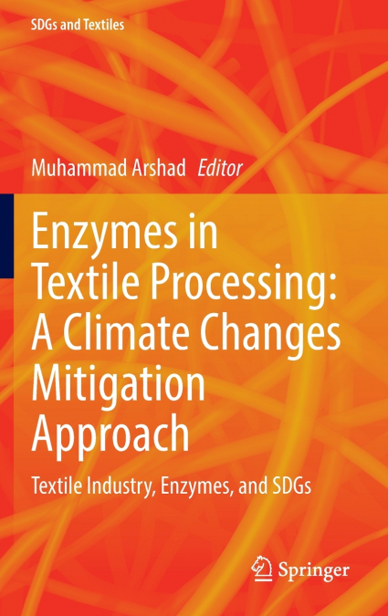 Enzymes in Textile Processing