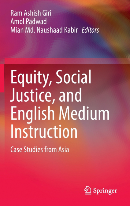 Equity, Social Justice, and English Medium Instruction
