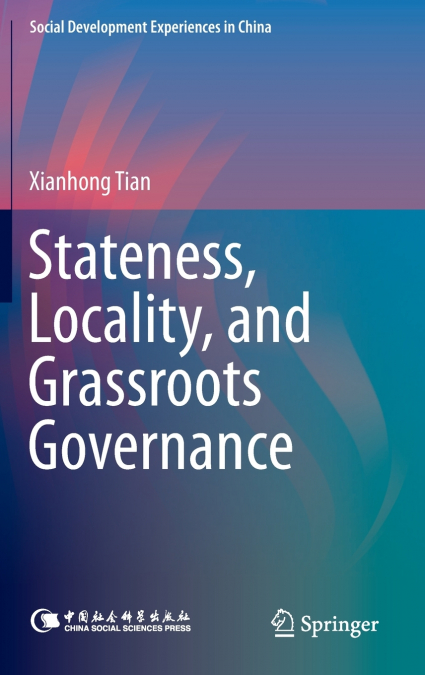 Stateness, Locality, and Grassroots Governance