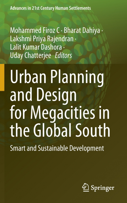 Urban Planning and Design for Megacities in the Global South