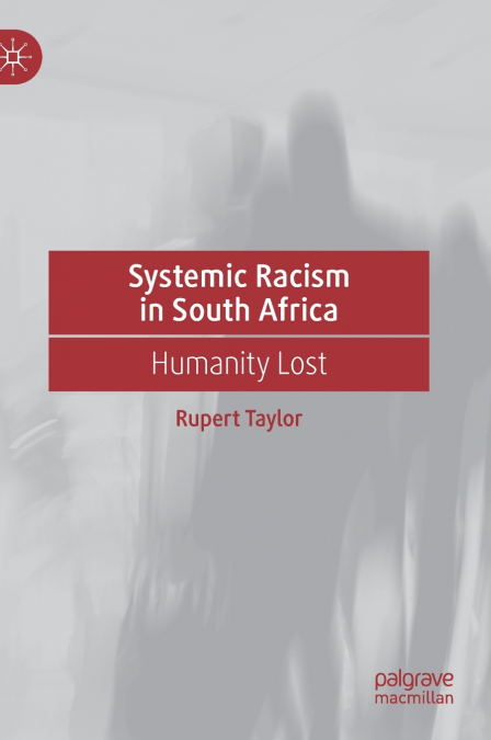 Systemic Racism in South Africa