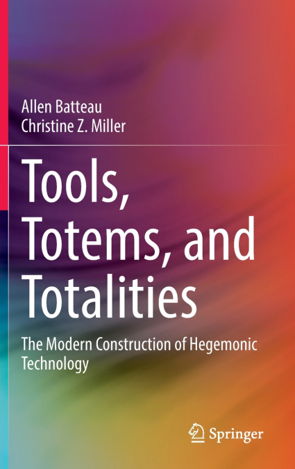 Tools, Totems, and Totalities