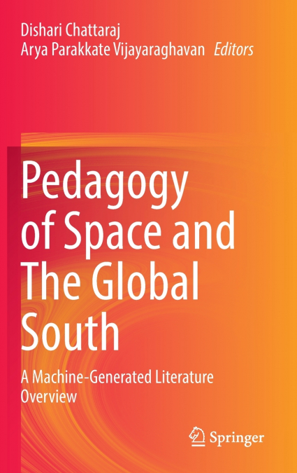 Pedagogy of Space and The Global South