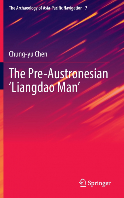 The Pre-Austronesian ’Liangdao Man’