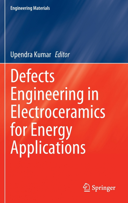 Defects Engineering in Electroceramics for Energy Applications