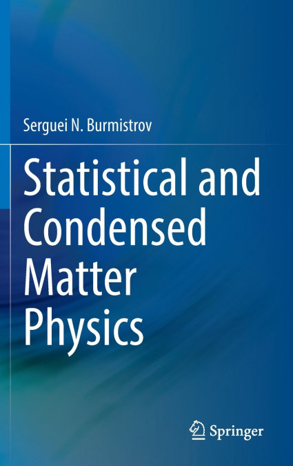 Statistical and Condensed Matter Physics