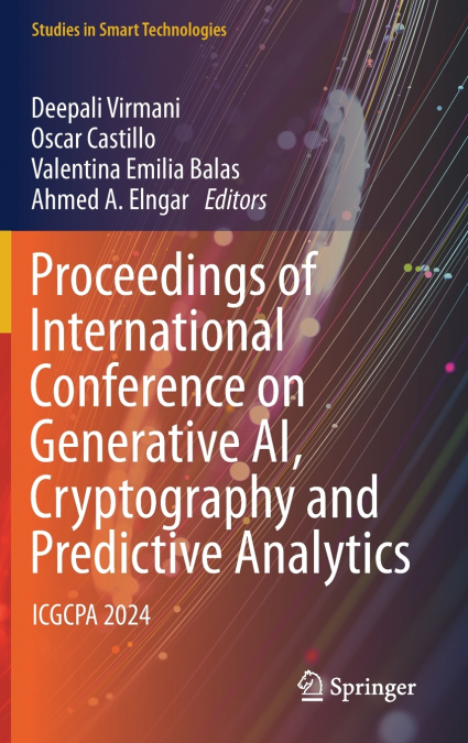 Proceedings of International Conference on Generative AI, Cryptography and Predictive Analytics