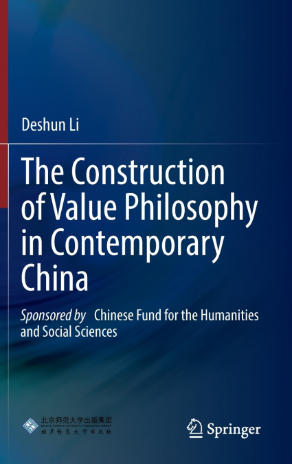 The Construction of Value Philosophy in Contemporary China