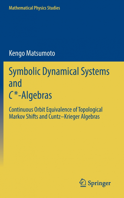 Symbolic Dynamical Systems and C*-Algebras