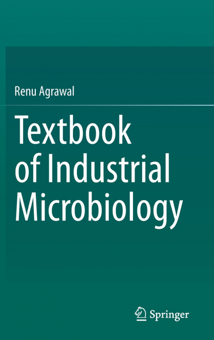 Textbook of Industrial Microbiology