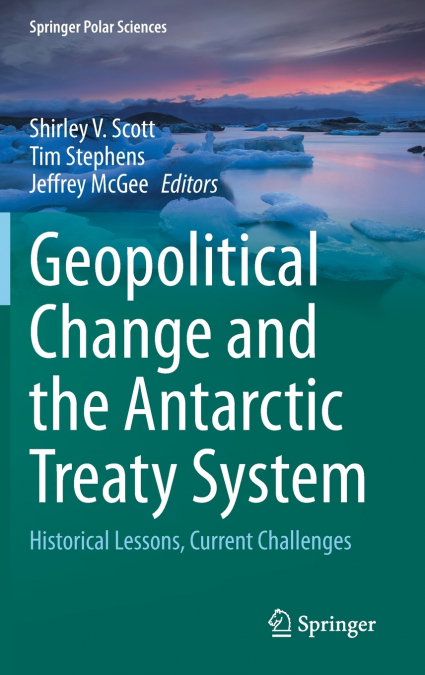 Geopolitical Change and the Antarctic Treaty System
