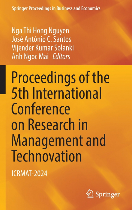 Proceedings of the 5th International Conference on Research in Management and Technovation