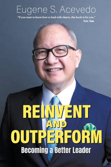 REINVENT AND OUTPERFORM