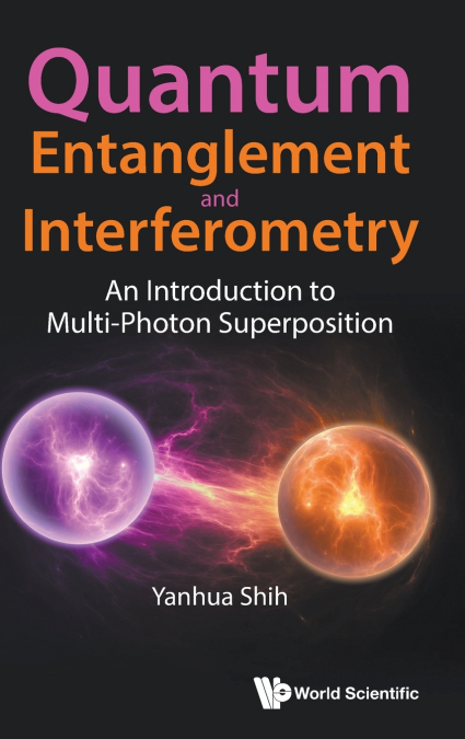 QUANTUM ENTANGLEMENT AND INTERFEROMETRY