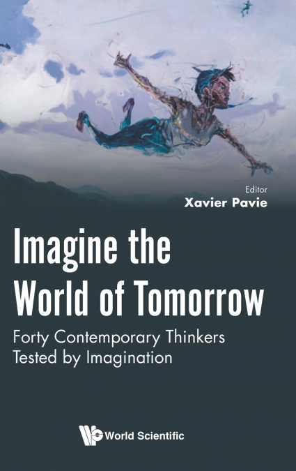 IMAGINE THE WORLD OF TOMORROW