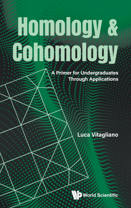 HOMOLOGY & COHOMOLOGY