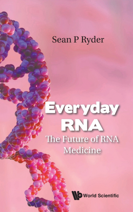 EVERYDAY RNA
