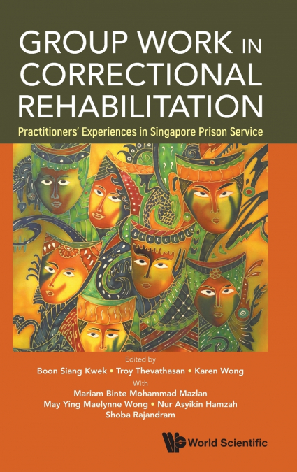 GROUP WORK IN CORRECTIONAL REHABILITATION