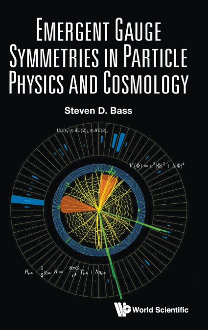 EMERGENT GAUGE SYMMETRIES IN PARTICLE PHYSICS AND COSMOLOGY