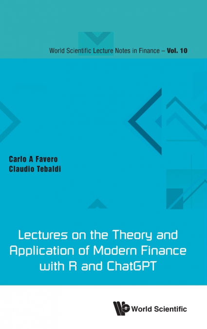 LECTURES THEORY & APPLN MODERN FINANCE WITH R & CHATGPT