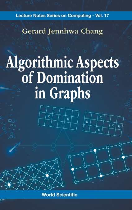 ALGORITHMIC ASPECTS OF DOMINATION IN GRAPHS