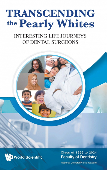 TRANSCENDING THE PEARLY WHITES