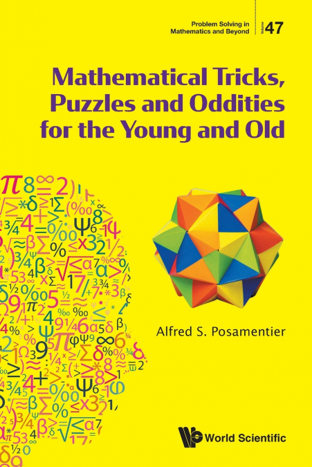 MATHEMATICAL TRICKS, PUZZLES AND ODDITIES YOUNG & OLD