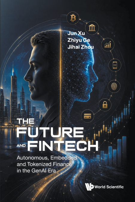 FUTURE AND FINTECH, THE