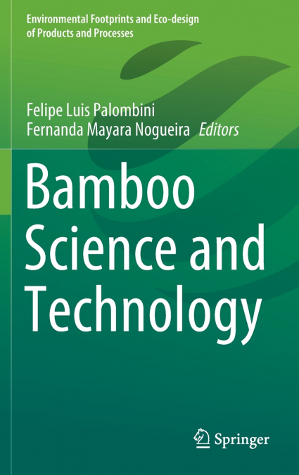 Bamboo Science and Technology