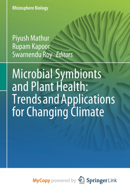 Microbial Symbionts and Plant Health