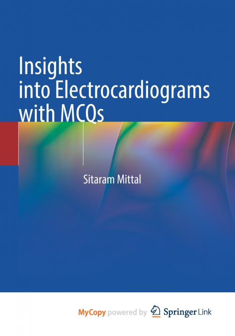 Insights into Electrocardiograms with MCQs
