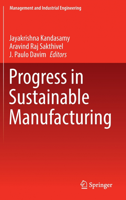 Progress in Sustainable Manufacturing