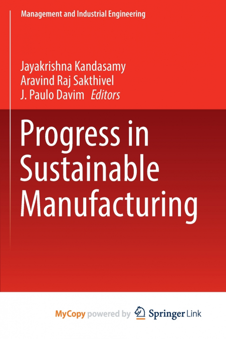 Progress in Sustainable Manufacturing