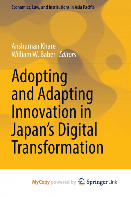 Adopting and Adapting Innovation in Japan’s Digital Transformation