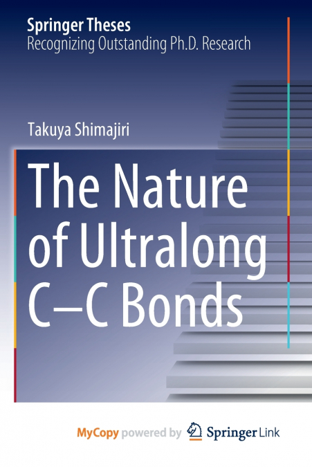 The Nature of Ultralong C-C Bonds