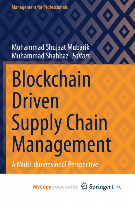 Blockchain Driven Supply Chain Management