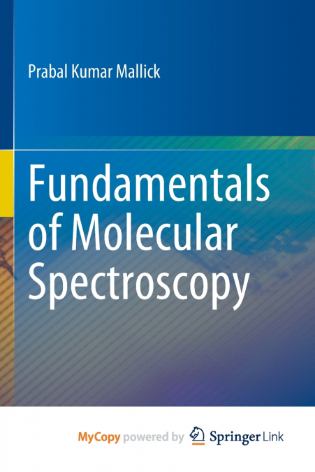 Fundamentals of Molecular Spectroscopy