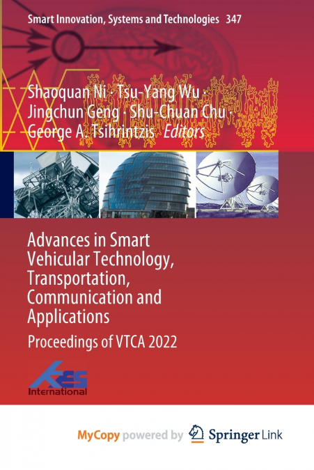 Advances in Smart Vehicular Technology, Transportation, Communication and Applications